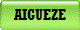 AIGUEZE